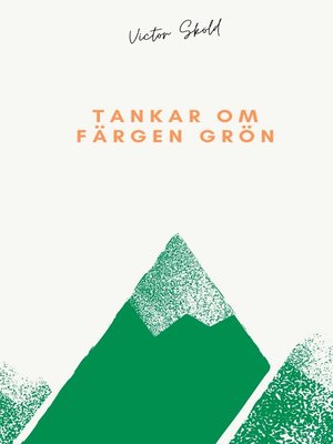 cover image of Tankar om färgen grön